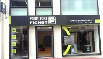 Sainté Fermetures - Point Fort Fichet - Saint-Étienne